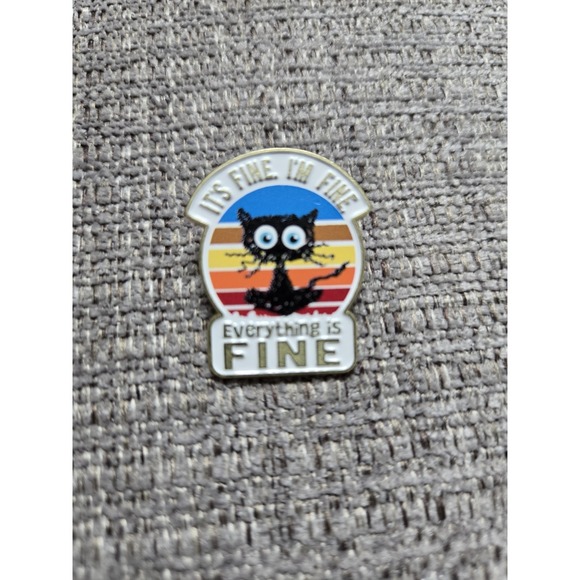 Other - Humorous‎ I'm Fine Black Cat Pinback